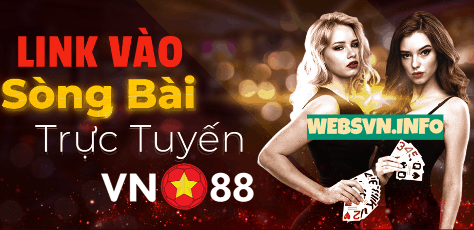 VN88 BET Link vao vn88 moi nhat 2019 - VN88BET